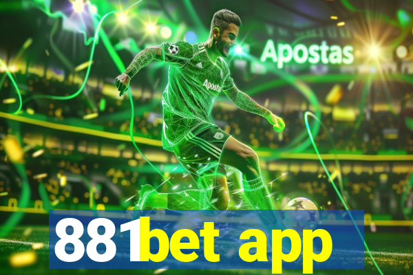 881bet app